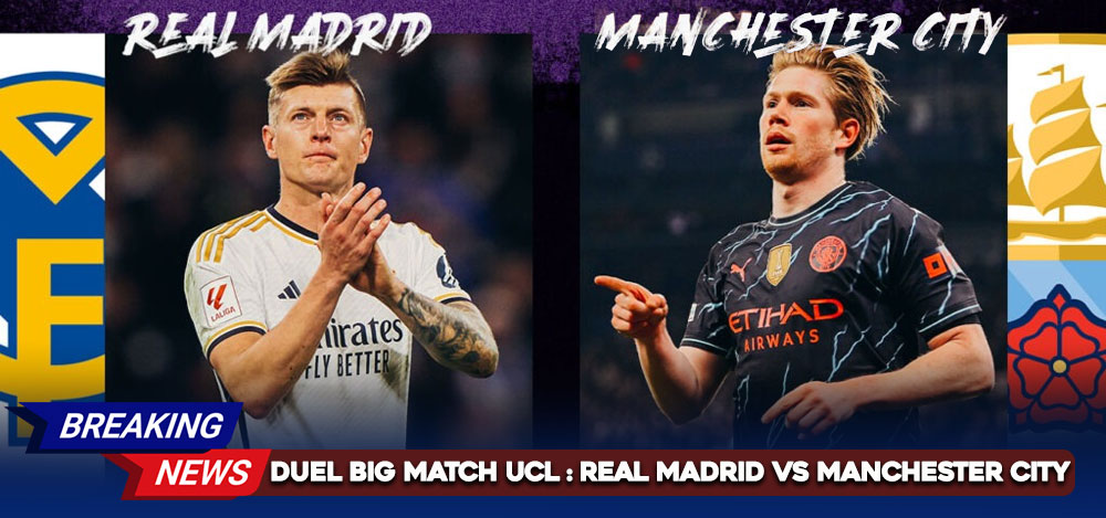 Prediksi Real Madrid Vs Manchester City