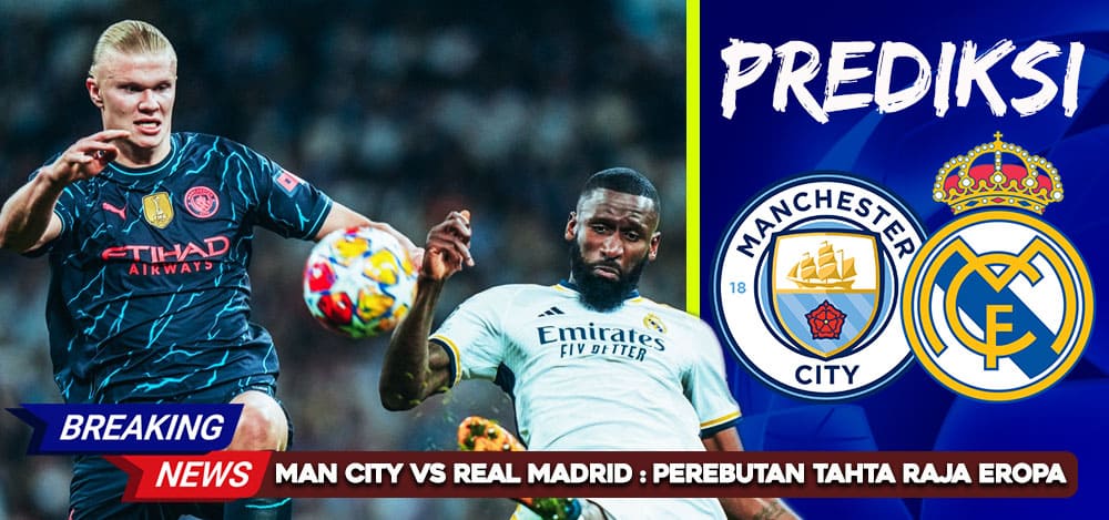 Prediksi City vs Madrid