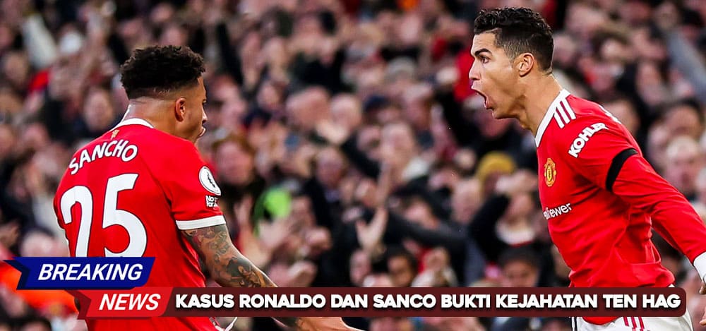 Ronaldo Dan Sancho Korban Kekejaman