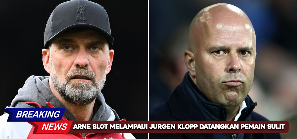 Arne Slot Melampaui Jurgen Klopp Datangkan Pemain Sulit