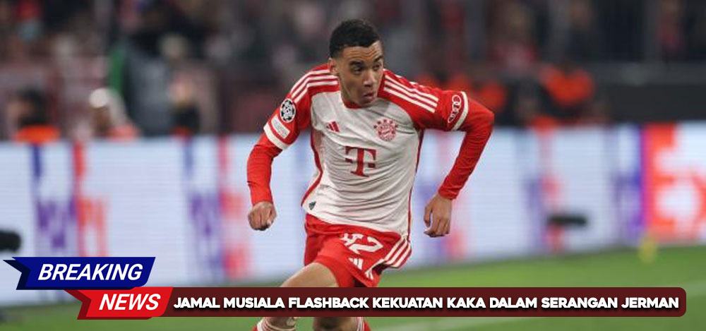 Jamal Musiala Flashback Kekuatan Kaka dalam Serangan Jerman