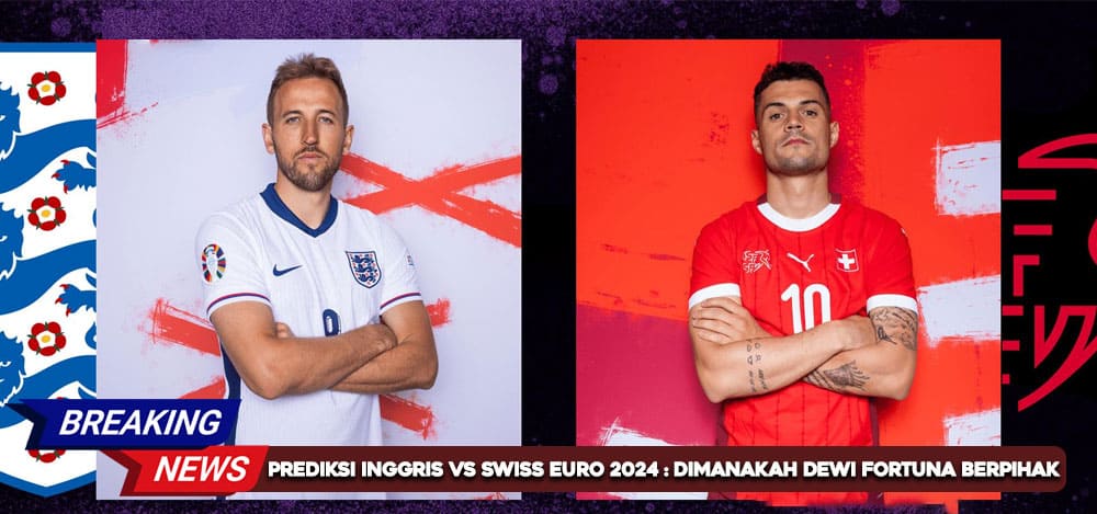 Prediksi Inggris vs Swiss