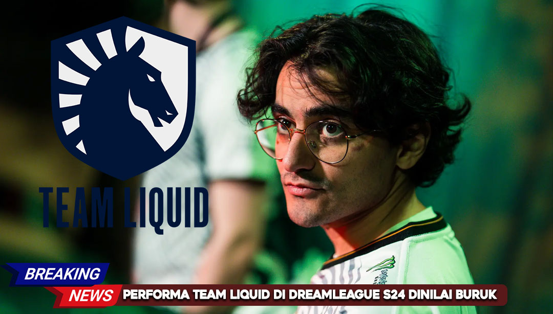 performa-team-liquid-di-dreamleague-s24-dinilai-buruk