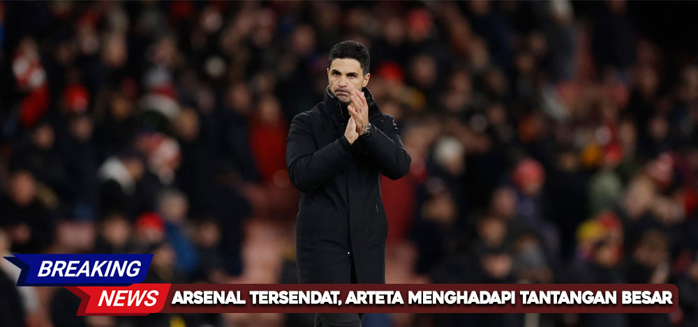 Arsenal-Tersendat-Arteta-Menghadapi-Tantangan-Besar.