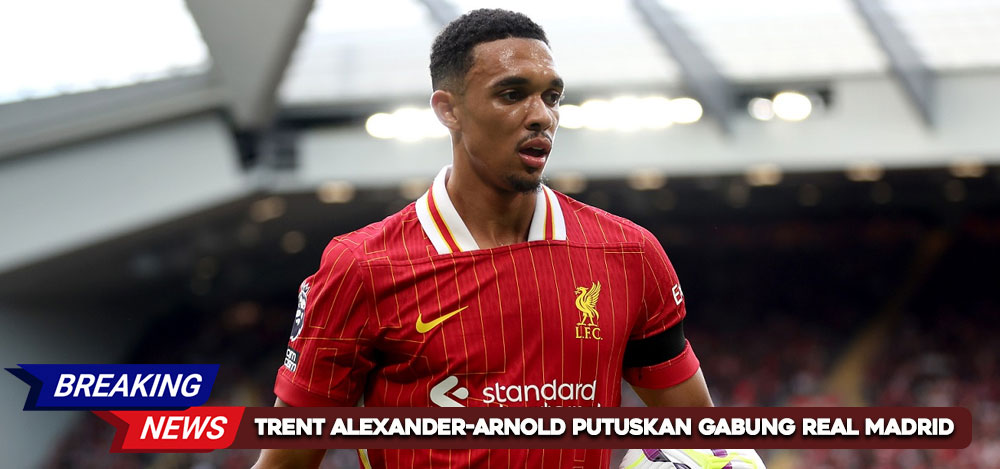 Trent Alexander-Arnold Cabut