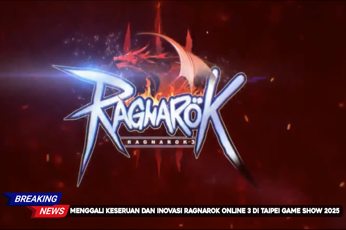 Menggali-Keseruan-dan-Inovasi-Ragnarok-Online-3-di-Taipei-Game-Show-2025