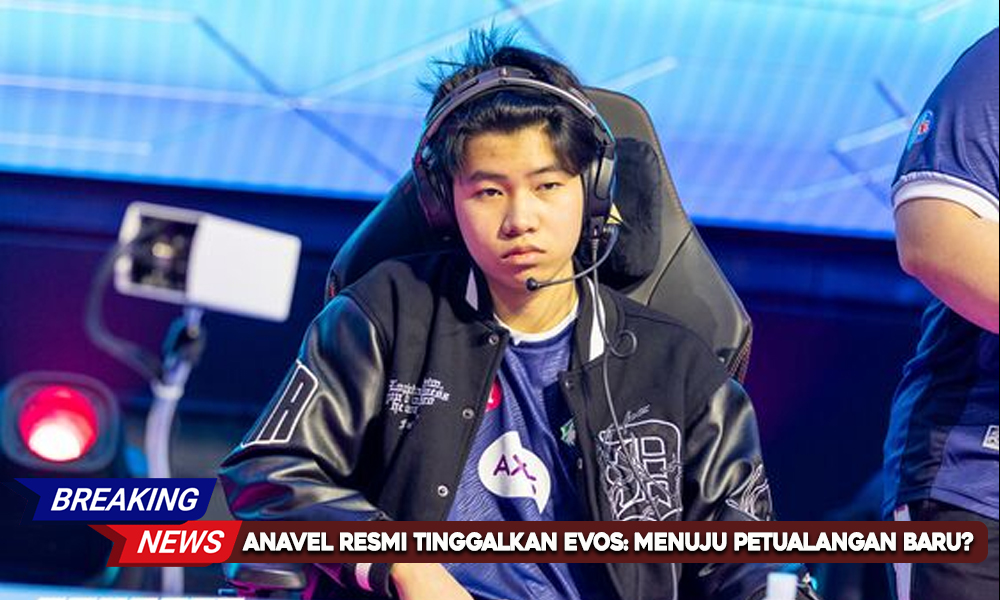 Anavel-Resmi-Tinggalkan-EVOS-Menuju-Petualangan-Baru