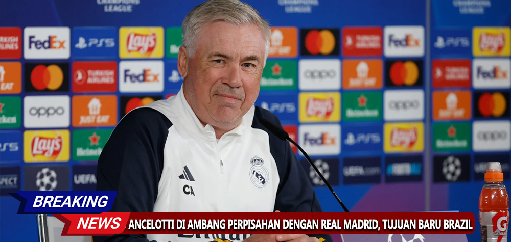 Carlo Ancelotti di Ambang Perpisahan dengan Real Madrid, Timnas Brasil Jadi Tujuan Impian