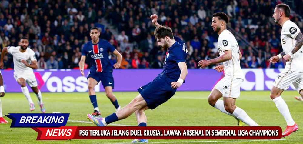 PSG Terluka Jelang Duel Krusial Lawan Arsenal di Semifinal Liga Champions