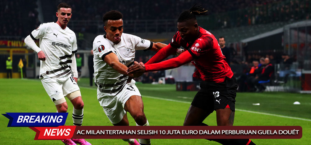 AC Milan Tertahan Selisih 10 Juta Euro dalam Perburuan Guela Doué