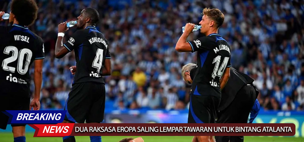 Perang Transfer Dimulai! Dua Raksasa Eropa Saling Lempar Tawaran untuk Bintang Atalanta
