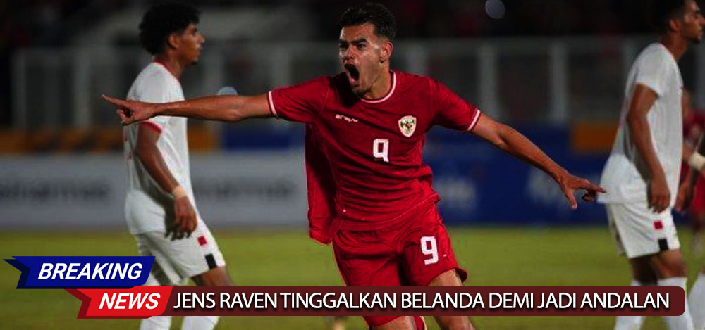 Perjalanan Jens Raven Tinggalkan Belanda Demi Jadi Andalan