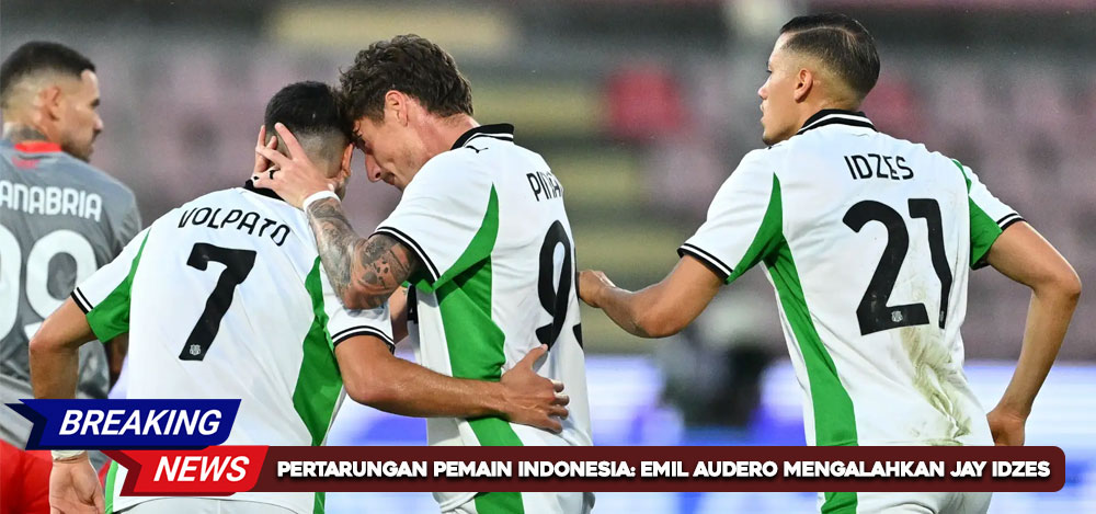 Pertarungan Pemain Indonesia: Emil Audero Mengalahkan Jay Idzes