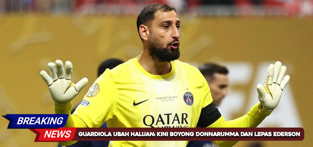 Guardiola Ubah Haluan: Awalnya Tolak Kiper Baru