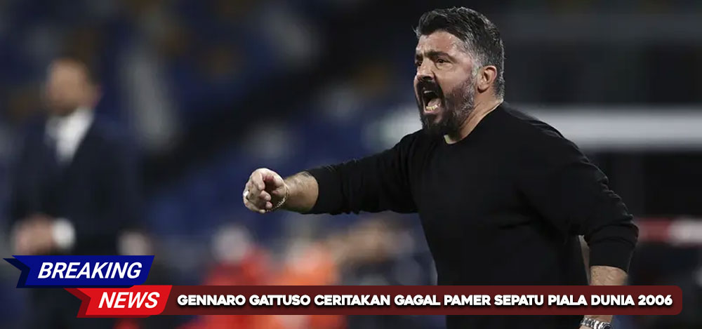Gennaro Gattuso ceritakan kisah unik: Sepatu Juara Dunia 2006 Gagal Dipamerkan karena Sang Ibu
