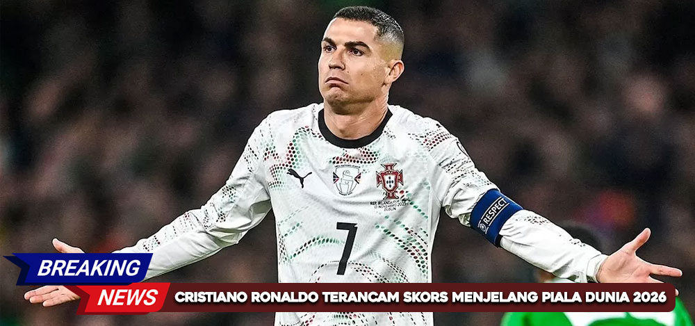 Cristiano Ronaldo Terancam Skors Panjang Menjelang Piala Dunia 2026