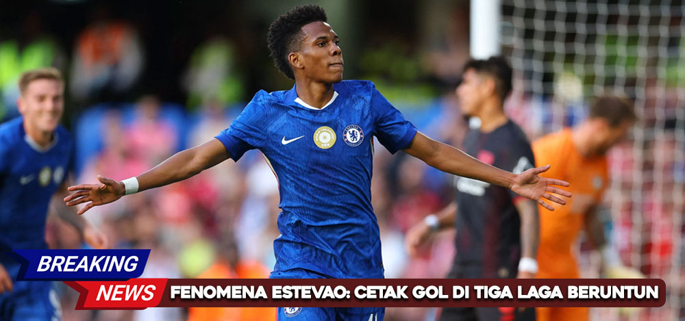 Fenomena Estevao: Cetak Gol di Tiga Laga Beruntun